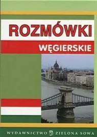 rozmowki-wegierskie-wegierski-wegry-zielona-sowa