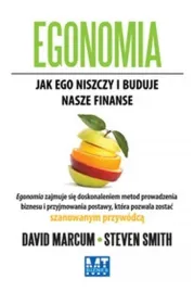 egonomia-jak-ego-niszczy-i-buduje-marcum-smith