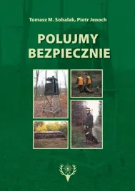 polujmy-bezpiecznie-sobalak-myslistwo-lowiectwo