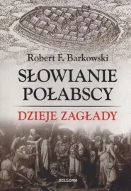 slowianie-polabscy-dzieje-zaglady-barkowski