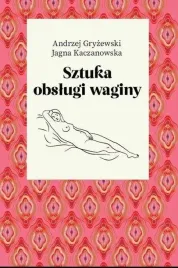 sztuka-obslugi-waginy-gryzewski