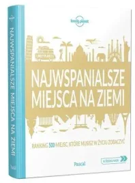 najwspanialsze-miejsca-a-ziemi-lonely-planet-pl
