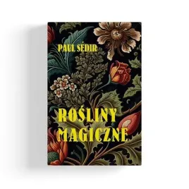 rosliny-magiczne-paul-sedir