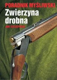 zwierzyna-drobna-poradnik-mysliwski-myslistwo