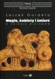 magia-kobiety-i-smierc-w-swiecie-wikingow-gardela