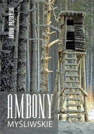ambony-mysliwskie-przybylski-myslistwo-lowiectwo