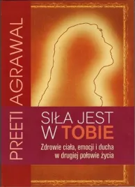 sila-jest-w-tobie-agrawal-preeti