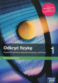 odkryc-fizyke-1-podrecznik-do-fizyki-dla-liceum