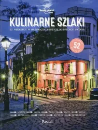 kulinarne-szlaki-przewodnik-lonely-planet