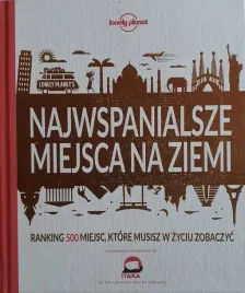 najwspanialsze-miejsca-a-ziemi-lonely-planet-pl