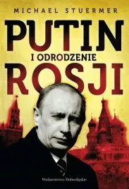 putin-i-odrodzenie-rosji-rosja-stuermer