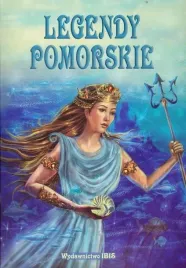 basnie-legendy-pomorskie-polskie