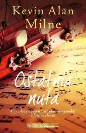 ostatnia-nuta-milne-hachette