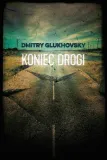 koniec-drogi-glukhovsky