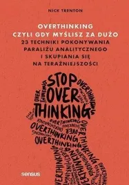 overthinking-czyli-gdy-myslisz-za-duzo