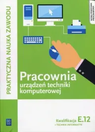 pracownia-urzadzen-techniki-komputerowej-technik-informatyk-kwalif-e-12