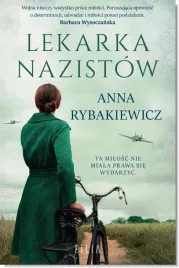 lekarka-nazistow-anna-rybakiewicz