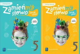 zamienmy-slowo-5-jezyk-polski-podrecznik-zeszyt-cwiczen