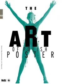 the-art-of-polish-poster-wyd-2022-dorota-folga-januszewska