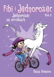 jednorozec-na-wrotkach-fibi-i-jednorozec-tom-2-wyd-2022-dana-simpson