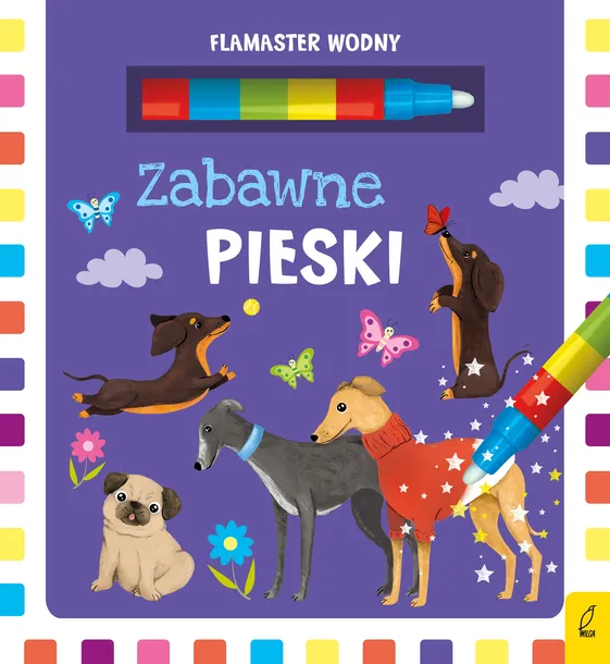 ZABAWNE PIESKI. FLAMASTER WODNY - PATRYCJA WOJTKOWIAK-SKÓRA