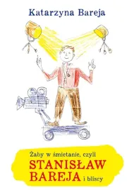 zaby-w-smietanie-czyli-stanislaw-bareja-i-bliscy-katarzyna-bareja