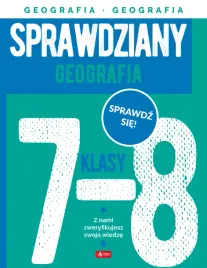 geografia-sprawdziany-dla-klasy-7-8-anna-kozka-filarska