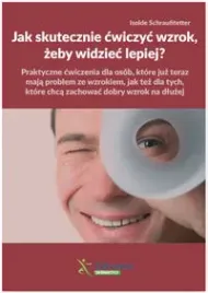 jak-skutecznie-cwiczyc-wzrok-zeby-widziec-lepiej