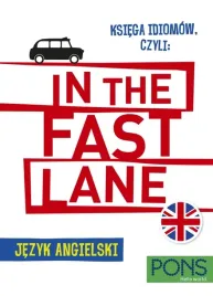 ksiega-idiomow-czyli-in-the-fast-lane-jezyk-angielski-wyd-2-pons