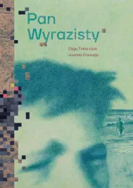 pan-wyrazisty-olga-tokarczuk-joanna-concejo