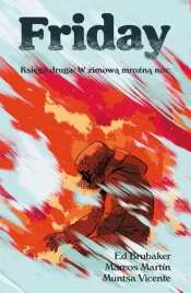 friday-ksiega-druga-w-zimowa-mrozna-noc-ed-brubaker