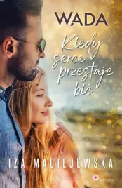 wada-kiedy-serce-przestaje-bic-iza-maciejewska