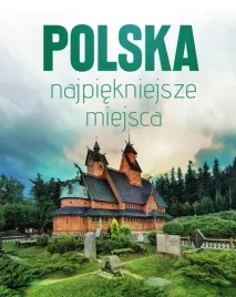 polska-najpiekniejsze-miejsca