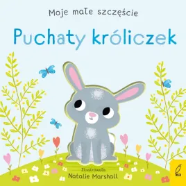 moje-male-szczescie-puchaty-kroliczek-nicola-edwards