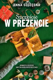 szczescie-w-prezencie-wyd-specjalne-anna-szczesna
