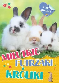 milutkie-futrzaki-kroliki-praca-zbiorowa