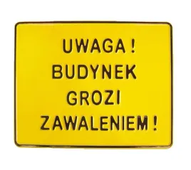 tablica-23-29cm-uwaga-budynek-grozi-zawaleniem