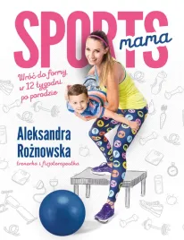 sportsmama-aleksandra-roznowska