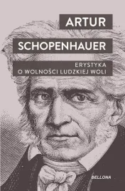 erystyka-o-wolnosci-ludzkiej-woli-artur-schopenhauer