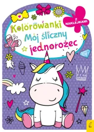 moj-sliczny-jednorozec-kolorowanka-z-naklejkami-praca-zbiorowa