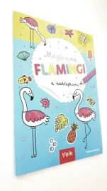 magiczne-flamingi-z-naklejkami-praca-zbiorowa