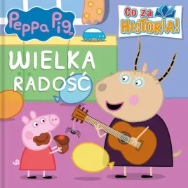 ksiazka-swinka-peppa-wielka-radosc-praca-zbiorowa