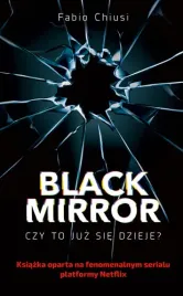 black-mirror-czy-to-juz-sie-dzieje-fabio-chiusi