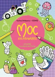 moc-kolorowanek-wyzwania-dla-malych-mistrzow-praca-zbiorowa