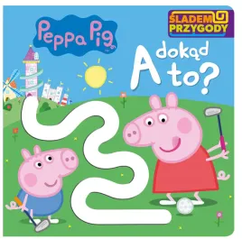 peppa-pig-sladem-przygody-a-dokad-to-null-null