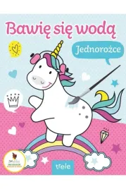 bawie-sie-woda-jednorozce-praca-zbiorowa