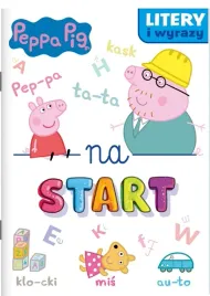 swinka-peppa-litery-i-wyrazy-na-start-praca-zbiorowa