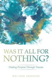 ksiazka-was-it-all-for-nothing-finding-purpose-through-trauma