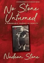 ksiazka-nadean-stone-no-stone-unturned-a-remarkable-journey-to-identity