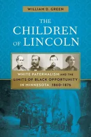ksiazka-autorstwa-williama-d-greena-the-children-of-lincoln-twarda-okladka